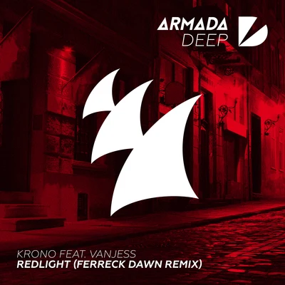 Krono Redlight (Ferreck Dawn Remix)