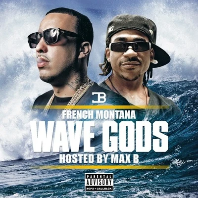 French Montana Wave Gods