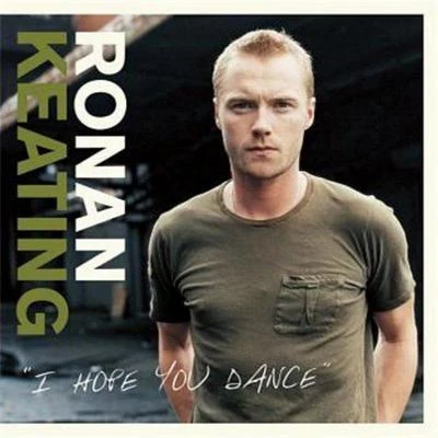 Ronan Keating I Hope You Dance