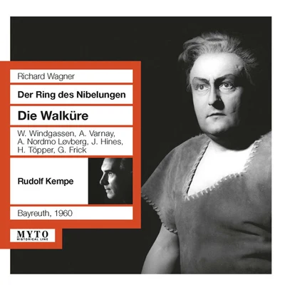 Rudolf Kempe WAGNER, R.: Walküre (Die) [Opera] (Windgassen, Varnay, Nordmo-Løvberg, Hines, Töpper, Frick, Bayreuth Festival Orchestra, Kempe) (1960)