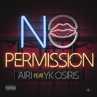 YK Osiris/Airi No Permission