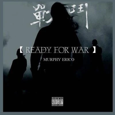 Murphy Ready For War