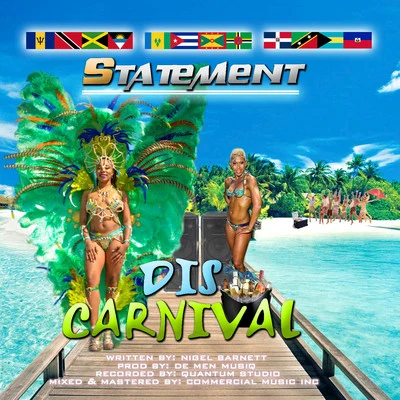 Statement Dis Carnival