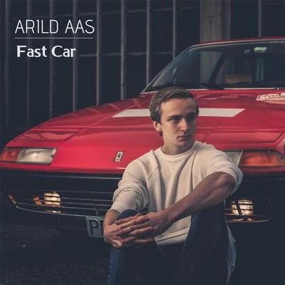 Arild Aas Fast Car