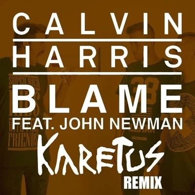 karetus Blame (Karetus Remix)