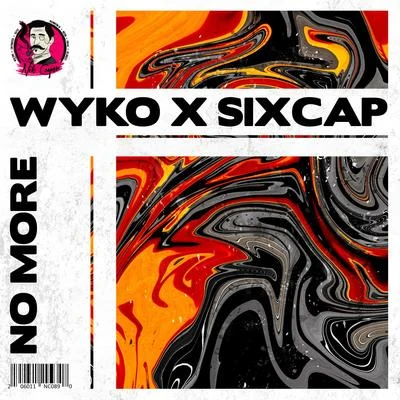 SixCap/Wyko No More