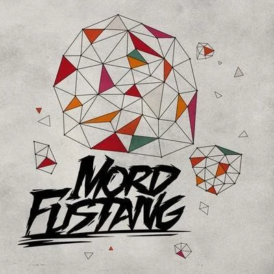 Mord Fustang Something Music Related