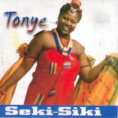 Tonyé Seki-Seki