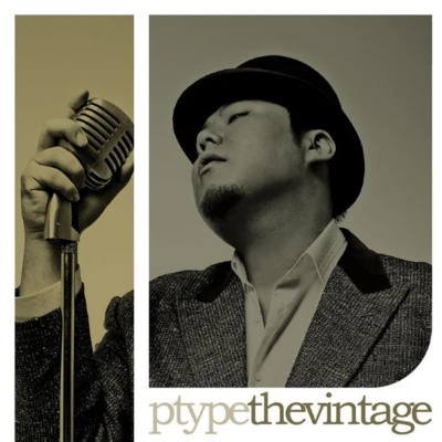 P-Type The Vintage