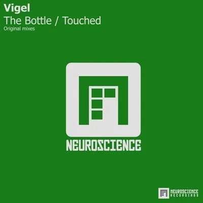 Vigel The BottleTouched