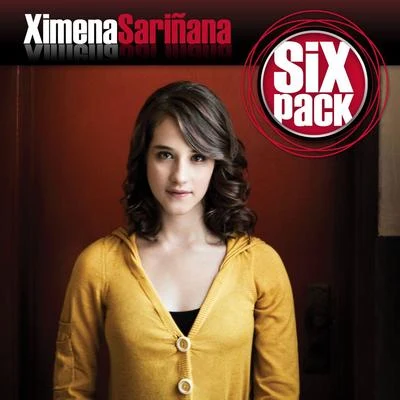 Ximena Sariñana Six Pack: Ximena Sariñana - EP