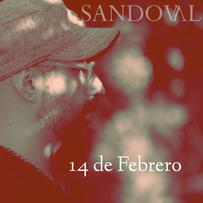 Sandoval 14 de Febrero