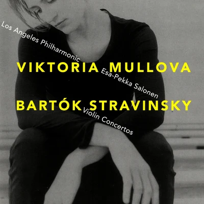 Esa-Pekka Salonen/Viktoria Mullova/Los Angeles Philharmonic Orchestra Violin Concerto No.2, Sz.112