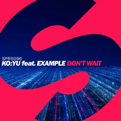 KO:YU Don't Wait