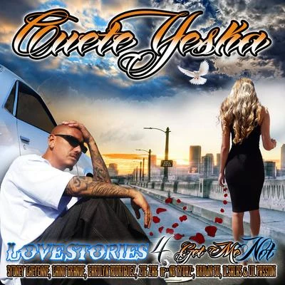 Cuete Yeska Love Stories 4