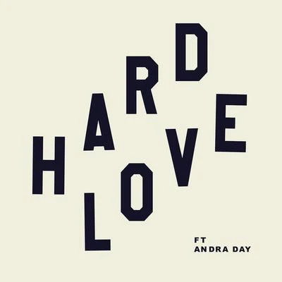 Andra Day/Needtobreathe HARD LOVE