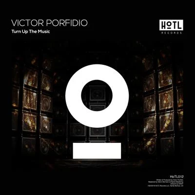 Victor Porfidio Turn Up The Music