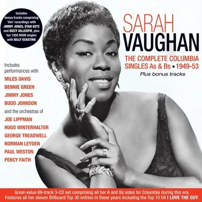 Sarah Vaughan The Complete Columbia Singles As & Bs 1949-53