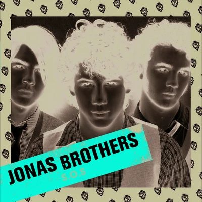 Jonas Brothers S.O.S