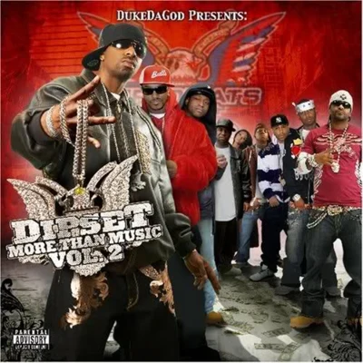 Dipset More Than Music, Vol. 2