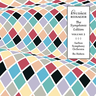 Aarhus Symphony Orchestra RIISAGER, K.: Symphonic Edition, Vol. 3 (Aarhus Symphony, Holten) - Symphonies Nos. 4, 5Sinfonia ConcertanteSummer Rhapsody