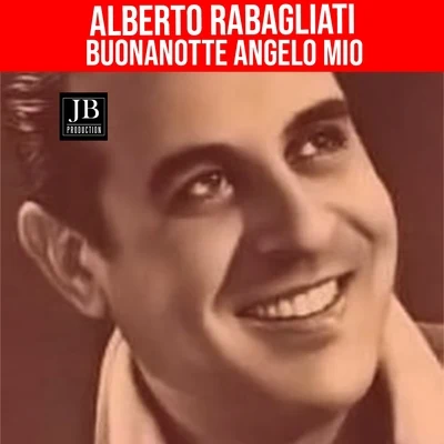 Alberto Rabagliati Buonanotte, angelo mio