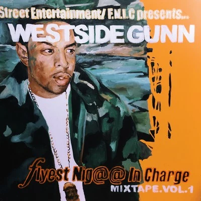 Westside Gunn Flyest Nigga In Charge, Vol. 1