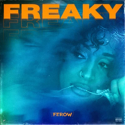 Ferow Freaky