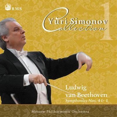 Yuri Simonov Beethoven: Symphony No. 4 in B-flat Major, Op. 60 & Symphony No. 1 in C Major, Op. 21