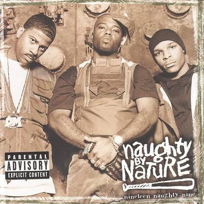 Naughty by Nature Nineteen Naughty Nine Nature's Fury