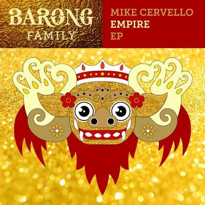 Mike Cervello/Alvaro/Laidback Luke Empire EP