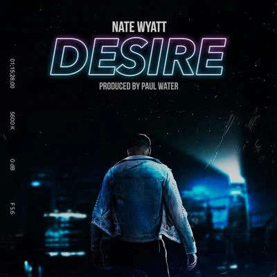 Nate Wyatt Desire