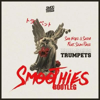 Smoothies Trumpets (Smoothies Bootleg)