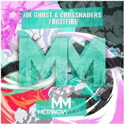 Crossnaders/Joe Ghost Frostfire