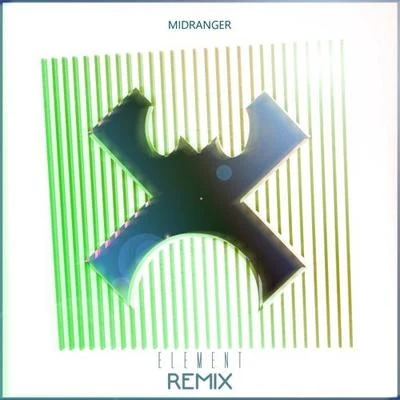 Midranger Element (Midranger Remix)