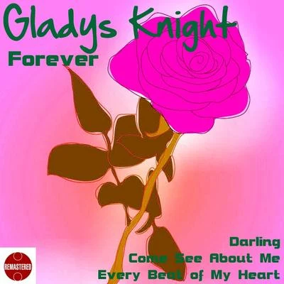 Gladys Knight Gladys Knight Forever