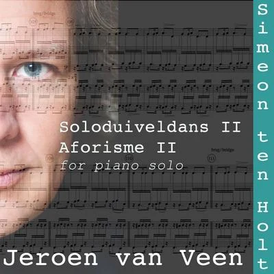 Jeroen van Veen Soloduiveldans IIAforisme II