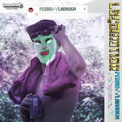 Pedro Ladroga Locomotion (Holograma 2000)