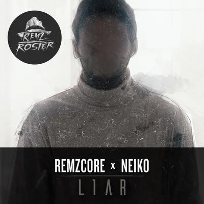 Remzcore L1AR (feat. Neiko)