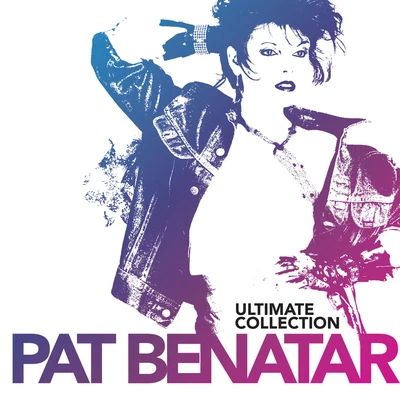 Pat Benatar Ultimate Collection