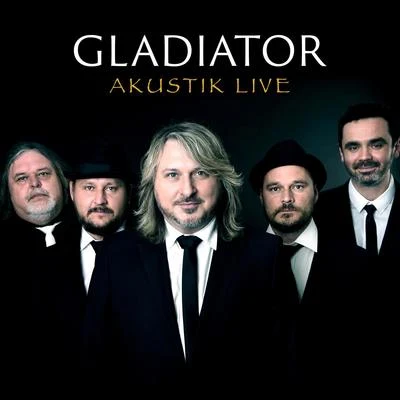 Gladiator Akustik Live