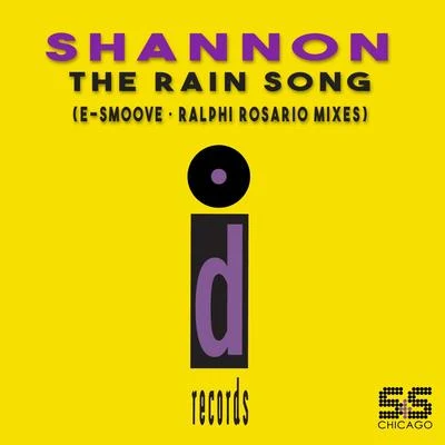 Shannon/E-Smoove The Rain Song