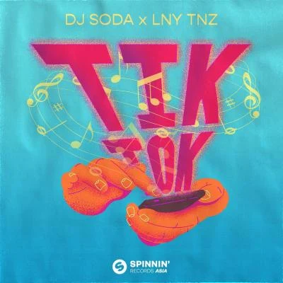 LNY TNZ/DJ Soda Tik Tok