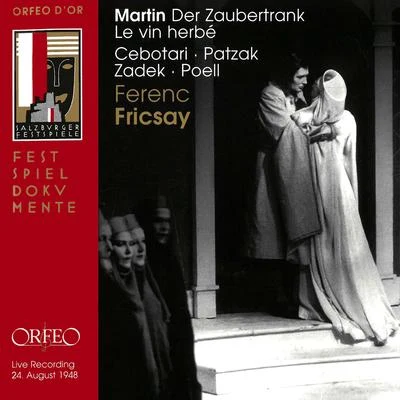 Maria Cebotari MARTIN, F.: Vin herbé (Le) [Oratorio] (Sung in German) (Cebotari, Patzak, Zadek, Poell, Budapest Philharmonic members, Fricsay) (1948)