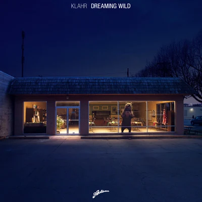 Klahr Dreaming Wild