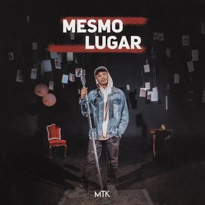 Tasdan/MTK Mesmo Lugar