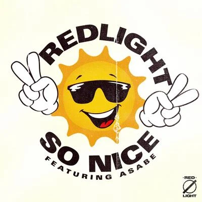 Redlight So Nice (feat. Asabe)