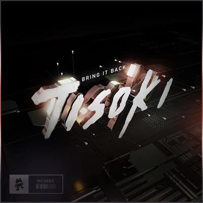 Tisoki Bring It Back