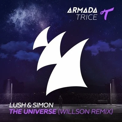 Willson/Lush & Simon The Universe (Willson Remix)