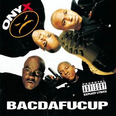 onyx Bacdafucup